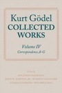 Cover: Kurt Gödel: Collected Works: Volume IV - OUP eBook