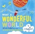 Cover: What A Wonderful World - OXFORD CHILDRENS