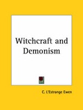 Cover: Witchcraft and Demonism (1933) - Kessinger Publishing Co
