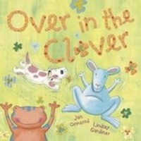 Enlarge image Cover: Over in the Clover - OXFORD CHILDRENS