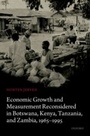 Bild: Economic Growth and Measurement Reconsidered in Botswana, Kenya, Tanzania, and Zambia, 1965-1995 - OUP eBook