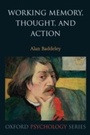 Cover: Working Memory, Thought, and Action - OUP eBook