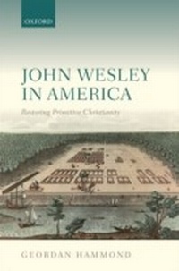 Abbildung von: John Wesley in America - OUP eBook