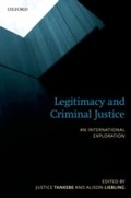 Cover: Legitimacy and Criminal Justice - OUP eBook