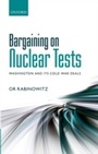 Bild: Bargaining on Nuclear Tests - OUP eBook