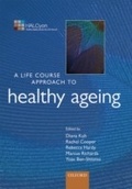 Cover: A Life Course Approach to Healthy Ageing - OUP eBook