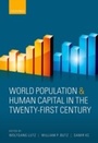 Cover: World Population and Human Capital in the Twenty-First Century - OUP eBook