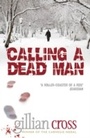 Cover: Calling A Dead Man - Oxford University Press