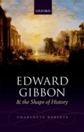 Cover: Edward Gibbon and the Shape of History - OUP eBook