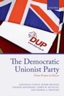 Cover: The Democratic Unionist Party - OUP eBook