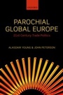 Cover: Parochial Global Europe - OUP eBook