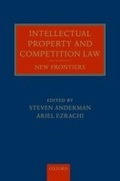 Cover: Intellectual Property and Competition Law: New Frontiers - OUP Oxford