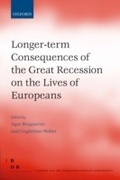 Cover: Longer-term Consequences of the Great Recession on the Lives of Europeans - OUP eBook