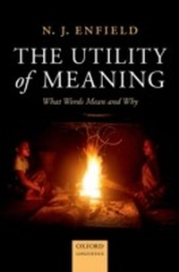 Enlarge image Cover: The Utility of Meaning - OUP eBook