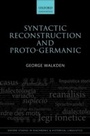 Cover: Syntactic Reconstruction and Proto-Germanic - OUP eBook