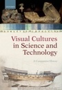 Cover: Visual Cultures in Science and Technology - OUP eBook