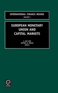Enlarge image Cover: European Monetary Union and Capital Markets - JAI Press Inc.