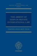 Cover: Arrest of Ships in Private International Law - OUP Oxford