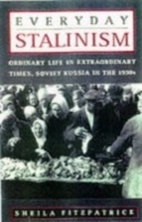 Enlarge image Cover: Everyday Stalinism - OUP USA