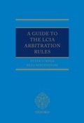 Cover: Guide to the LCIA Arbitration Rules - OUP Oxford