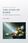 Cover: The Ends of Harm - OUP eBook