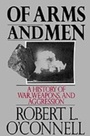 Cover: Of Arms and Men - OUP eBook