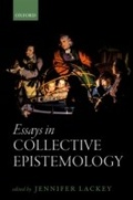 Cover: Essays in Collective Epistemology - OUP eBook
