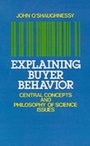 Cover: Explaining Buyer Behavior: Central Concepts and Philosophy of Science Issues - Oxford University Press