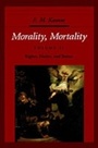 Cover: Morality, Mortality - OUP eBook