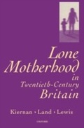 Cover: Lone Motherhood in Twentieth-Century Britain - OUP eBook