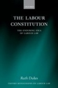 Cover: The Labour Constitution - OUP eBook