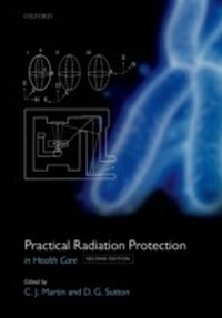 Enlarge image Cover: Practical Radiation Protection in Healthcare - OUP eBook