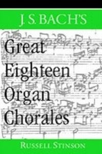 Abbildung von: J.S. Bach's Great Eighteen Organ Chorales - OUP eBook