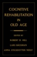 Cover: Cognitive Rehabilitation in Old Age - OUP eBook