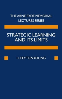 Enlarge image Cover: Strategic Learning and its Limits - OUP eBook