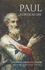 Cover: Paul: A Critical Life - OUP eBook