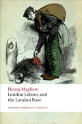 Cover: London Labour and the London Poor - OUP eBook