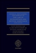 Cover: Nicholls, Montgomery, and Knowles on The Law of Extradition and Mutual Assistance - OUP eBook