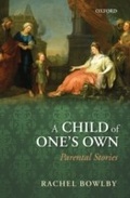 Cover: A Child of One's Own - OUP eBook