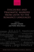 Cover: Discourse and Pragmatic Markers from Latin to the Romance Languages - OUP eBook