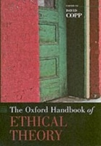 Enlarge image Cover: The Oxford Handbook of Ethical Theory - OUP USA