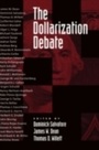 Cover: The Dollarization Debate - OUP USA