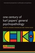 Cover: One Century of Karl Jaspers' General Psychopathology - OUP eBook
