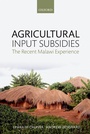 Cover: Agricultural Input Subsidies - OUP eBook