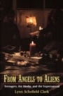 Cover: From Angels to Aliens - OUP USA