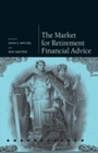 Cover: The Market for Retirement Financial Advice - OUP eBook