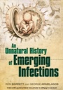 Cover: An Unnatural History of Emerging Infections - OUP eBook