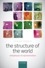 Cover: The Structure of the World - OUP eBook