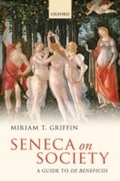 Cover: Seneca on Society: A Guide to De Beneficiis - OUP Oxford