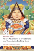 Cover: Alice's Adventures in Wonderland and Through the Looking-Glass - OUP eBook